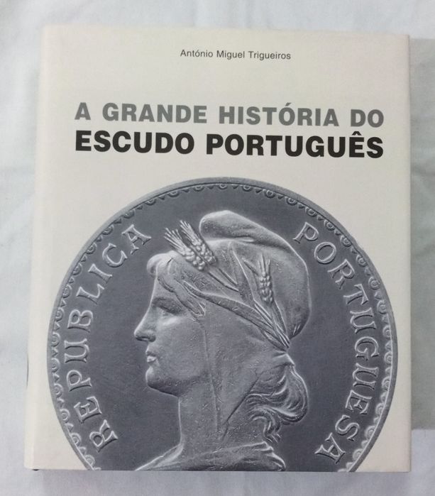 A Grande História do Escudo Português