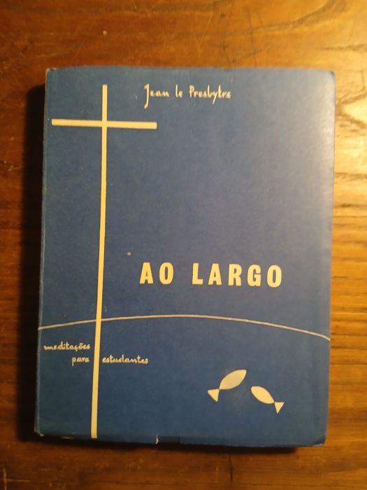 Jean Le Presbytre, Ao Largo