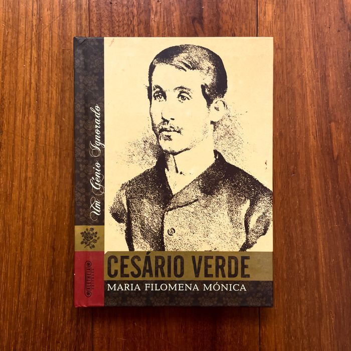 Maria Filomena Mónica - Cesário Verde, Um Génio Ignorado