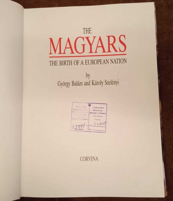 "The Magyars: The Birth of a European Nation"