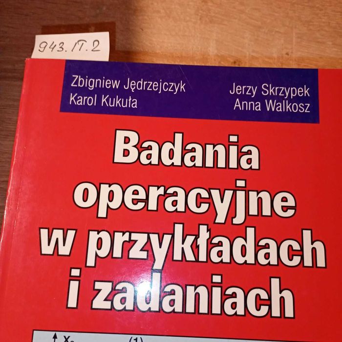 Badania operacyjne w przykładach i zadaniach