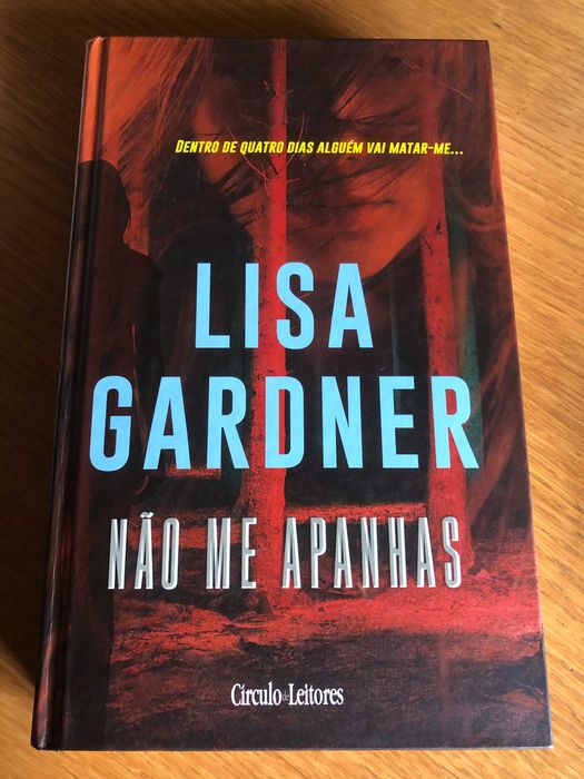 NÃO ME APANHAS     Lisa Gardner    portes grátis