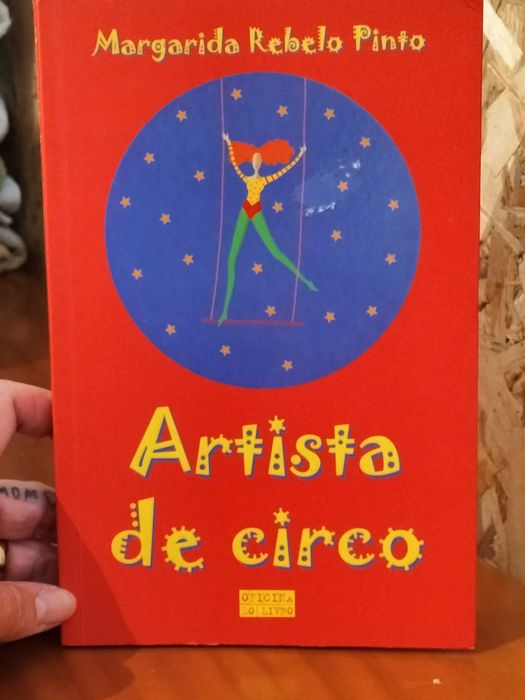 Artista de circo   - Margarida Rebelo Pinto