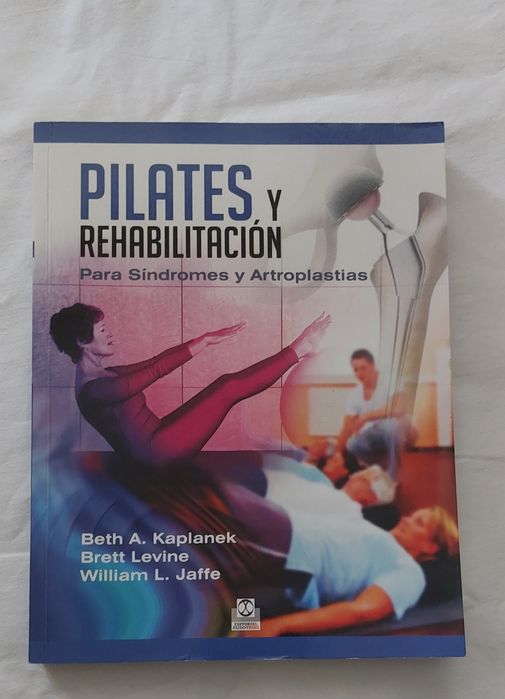 Pilates y Rehabilitacion para Sindromes y Artroplastias