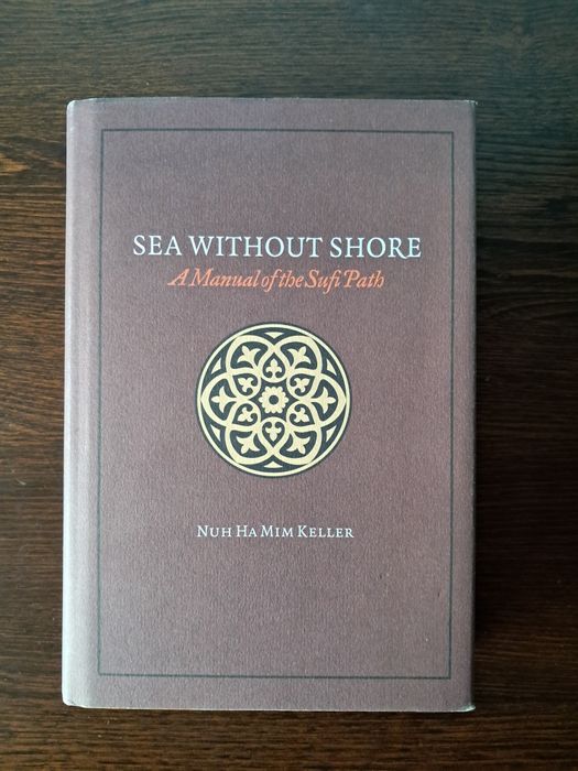 Nuh Ha Mim Keller - Sea Without Shore