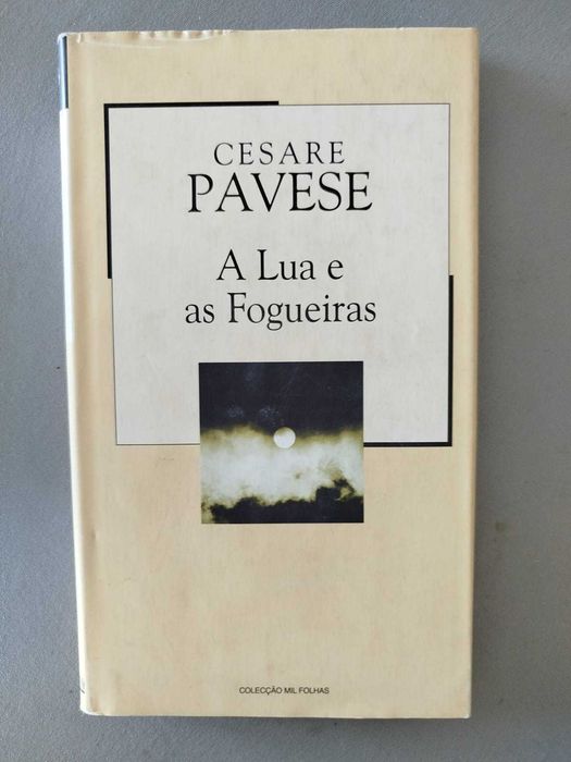 Livro "A Lua e as fogueiras" de Cesare Pavese