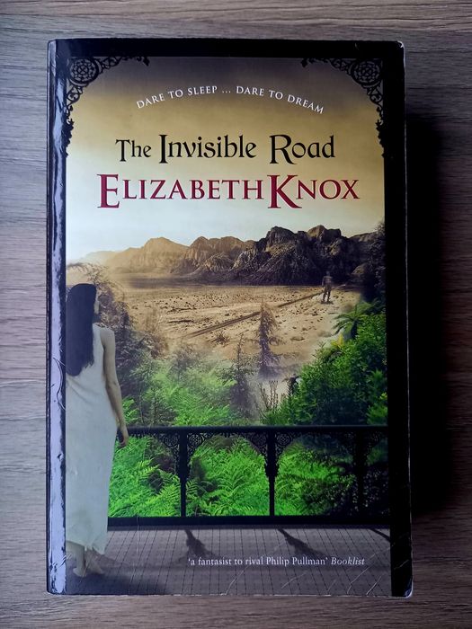 The Invisible Road - Elizabeth Knox