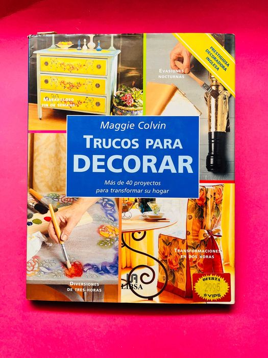 Maggie Colvin - Trucos para Decorar