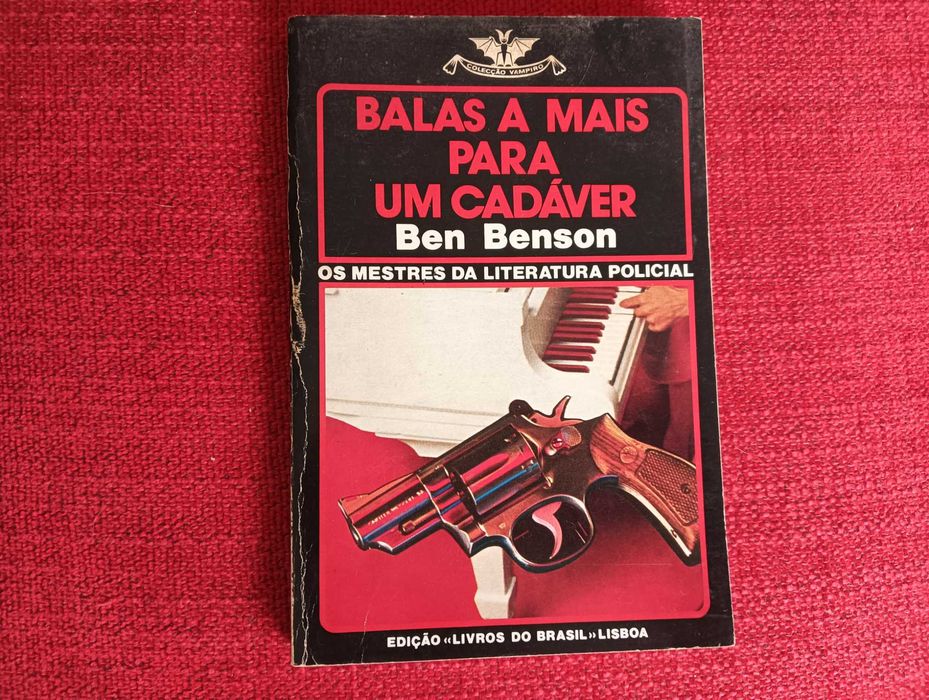 Balas a Mais para um Cadáver - Ben Benson