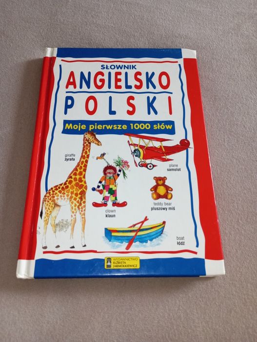 Słownik angielsko-polski moje pierwsze 1000 słów