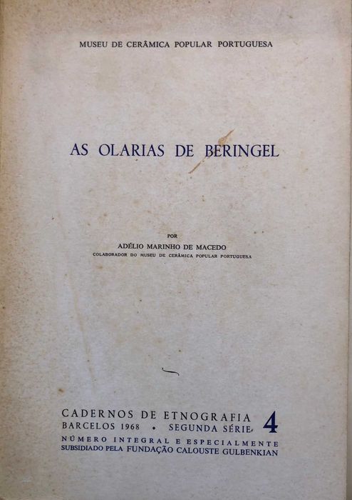 As Olarias  da Beringel - Adélio Marinho de Macedo