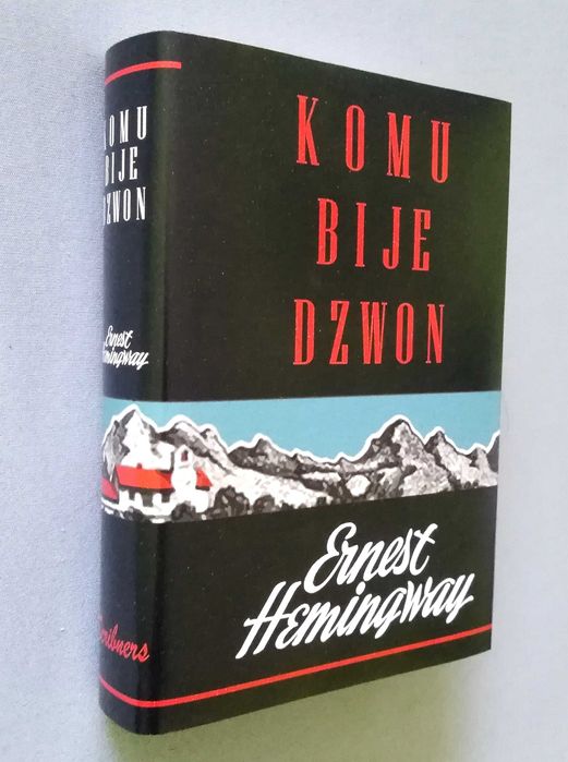 Komu bije dzwon Ernest Hemingway 1988