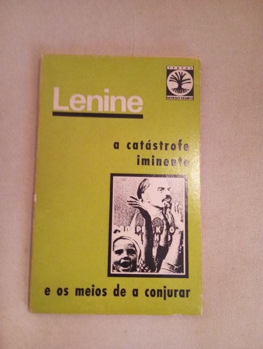 Lenine - A catástrofe eminente e os meios de a conjurar