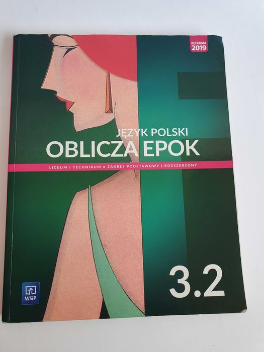 Oblicza epok 3.2 zakres podstawowy i rozszerzony WSiP