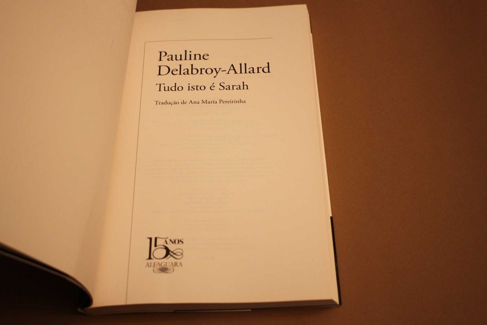 ' Tudo Isto é Sarah// Pauline Delabroy-Allard
