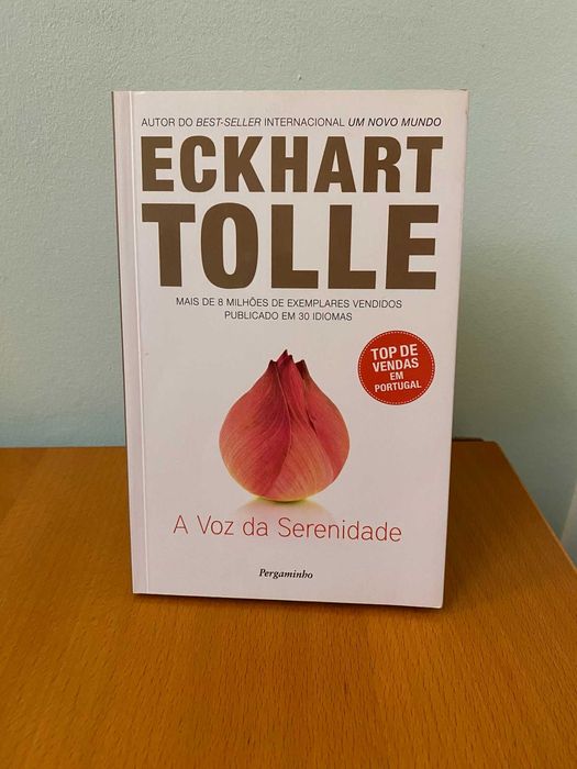 A Voz da Serenidade - Eckhart Tolle