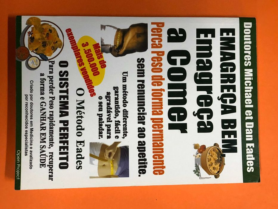 Emagreça bem, emagreça a comer- Drs. Michael e Dan Eades
