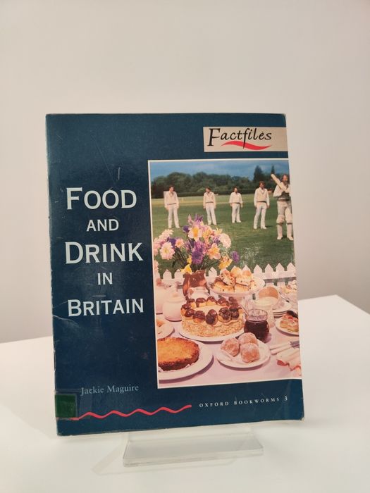 Food and drink in Britain - Jackie Maguire