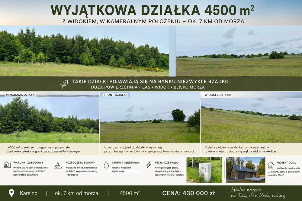 Piękna Działka 4500 m², 7 km od morza | WZ, rozpoczęta budowa, prąd, studnia | piękny widok, las, wyjątkowe położenie