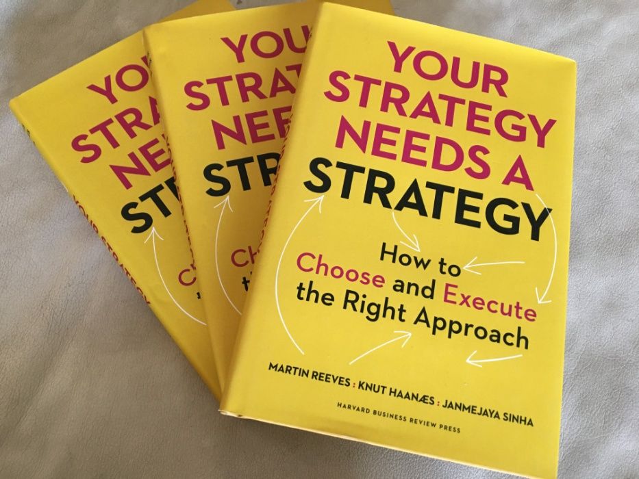 Your Strategy Needs a Strategy, M.Reeves/K.Haanaes/J.Sinha, HBR Press64551824298755120