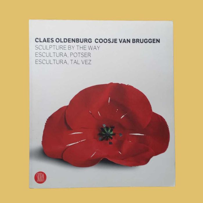 Sculpture by the way - Claes Oldenburg / Coosje van Bruguen