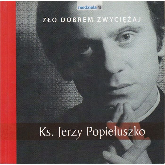 Ks Jerzy Popiełuszko Praca Zbiorowa