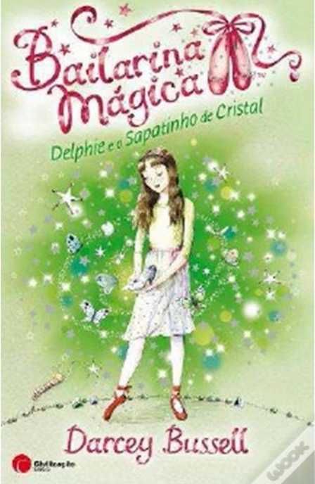 Livro | Bailarina Mágica "Delphie e os sapatos de ballet mágicos"