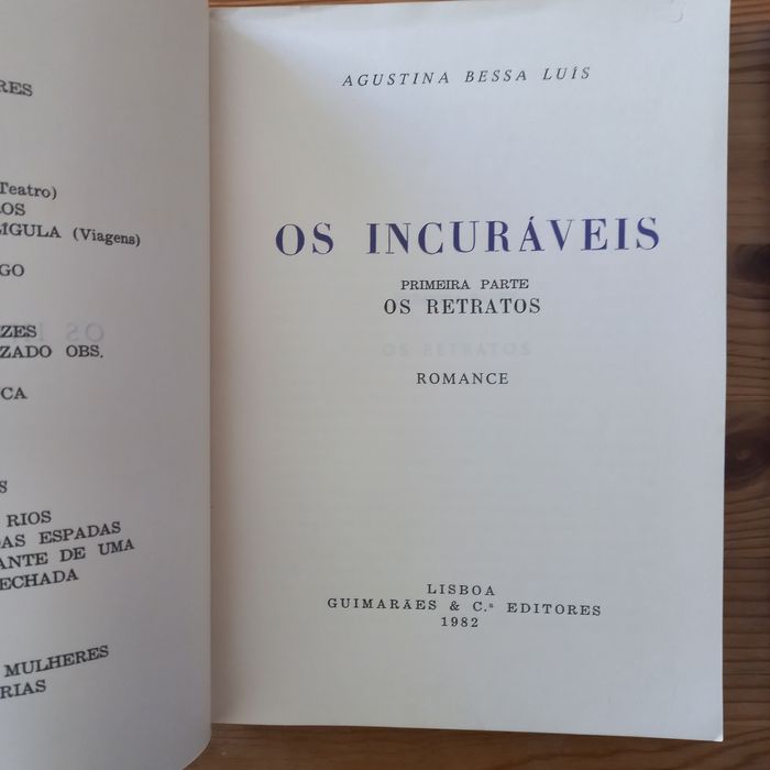 Agustina Bessa-Luís Os Incuráveis 2volumes
