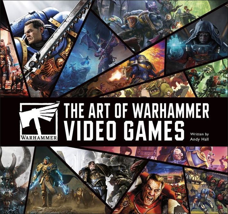 Art Of Warhammer Video Games
