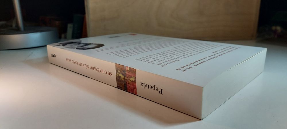 Se o Passado Não Tivesse Asas - Pepetela