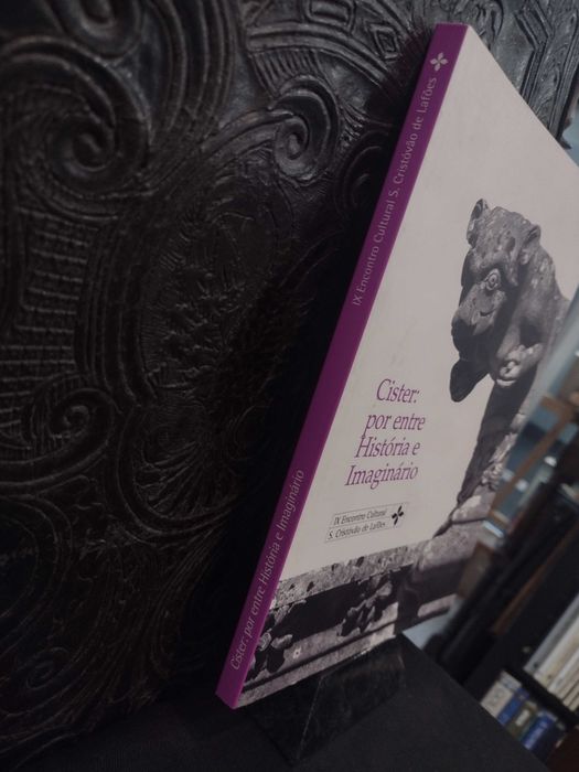 Cister por entre História e Imaginário "S. Cristóvão de Lafões"