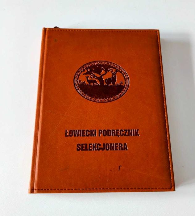 Łowiecki Podręcznik Selkecjonera Forest UNIKAT Myślistwo Łowiectwo