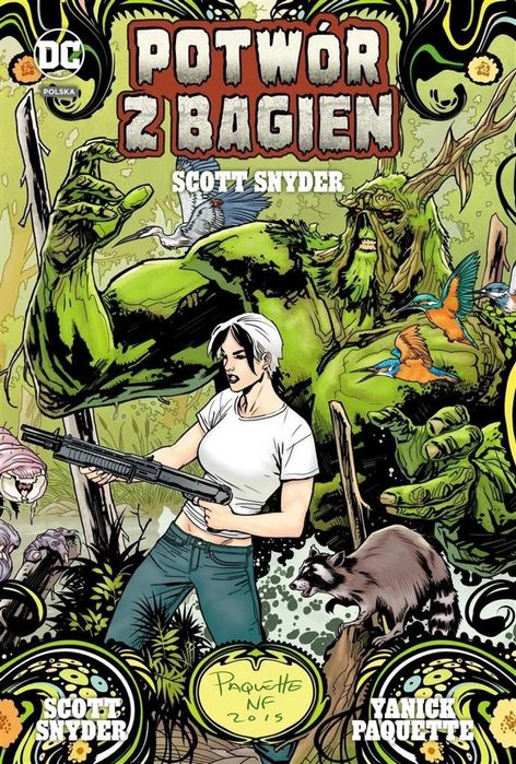 Potwór z bagien Egmont Scott Snyder, Yanick Paquette Rok wydania: 2020