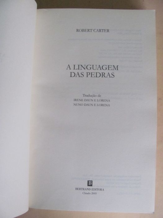A Linguagem das Pedras de Robert Carter