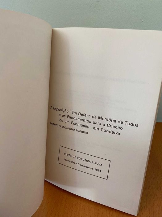 In Defense of Everyone's Memory and Foundations for the Creation of an Ecomuseum in Condeixa64551816314113122