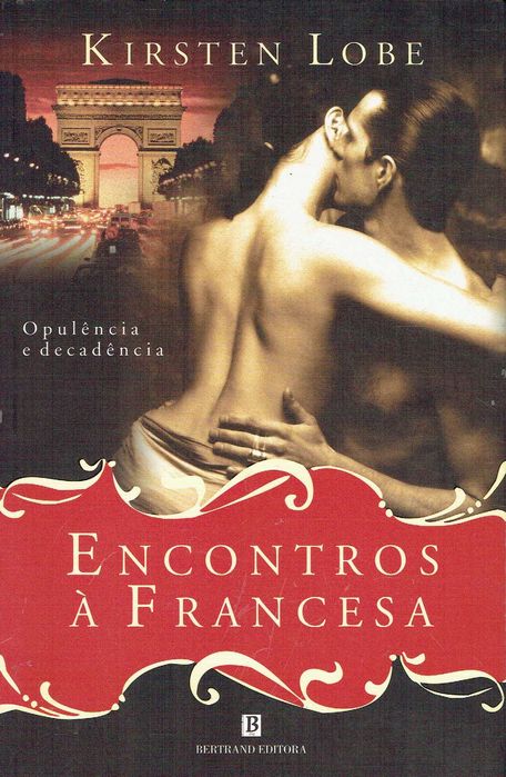 14604

Encontros à francesa
de Kirsten Lobe