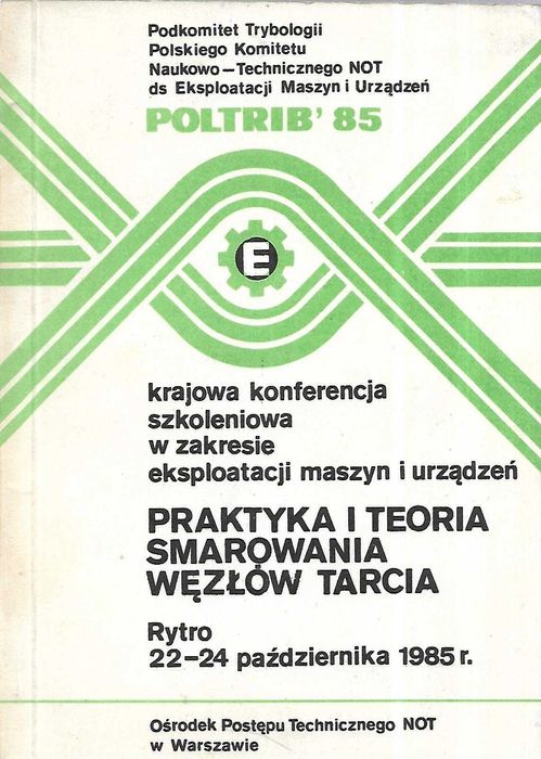 Krzemiński Freda H.: Praktyka i teoria smarowania węzłów tarcia