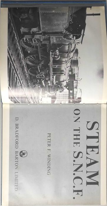 Locomotivas - Steam on the S.N.C.F - Peter F. Winding