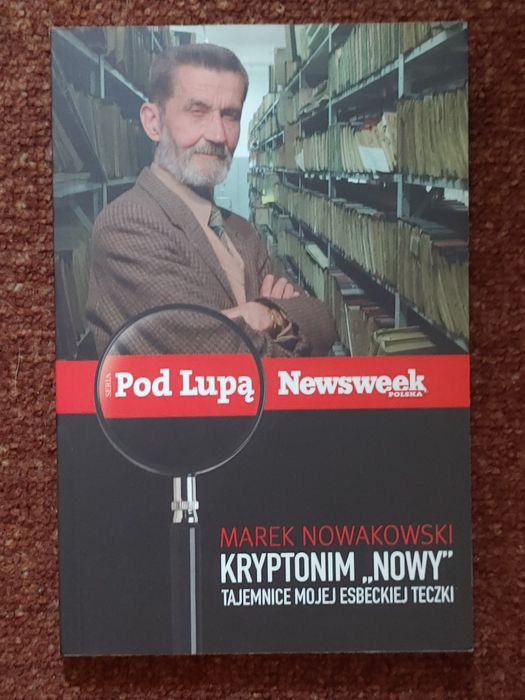 Marek Nowakowski - Kryptonim "Nowy"