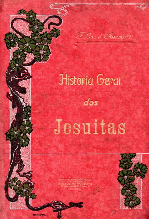 História Geral dos Jesuitas - 1901