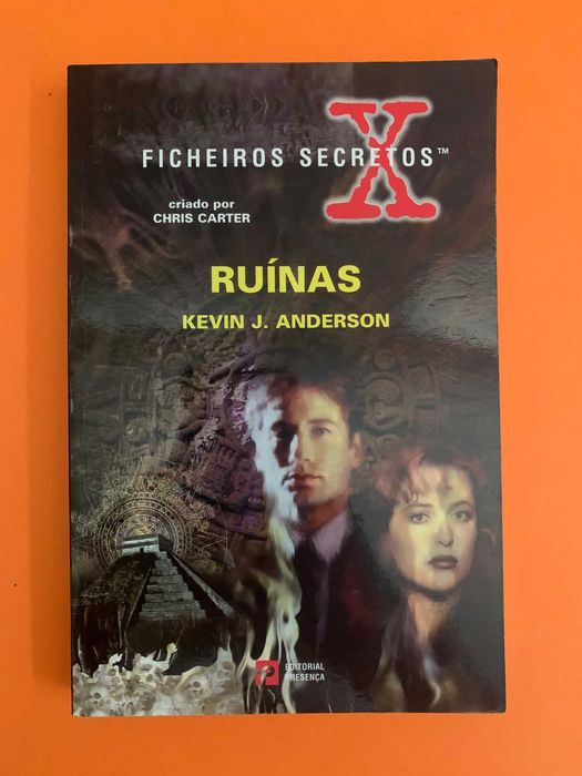 Ficheiros Secretos: Ruínas - Kevin J. Anderson