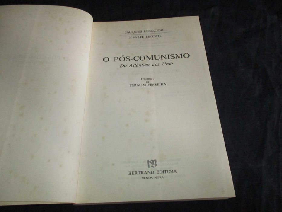 Livro O Pós-Comunismo do Atlântico aos Urais