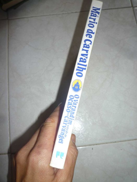 Mário de Carvalho, O Varandim seguido de Ocaso em Carvangel 1º edição