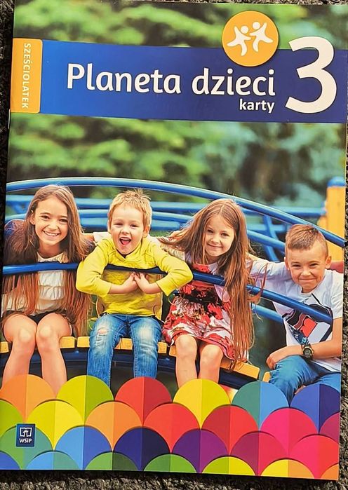 Planeta dzieci. Sześciolatek Karty pracy cz.3 WSiP