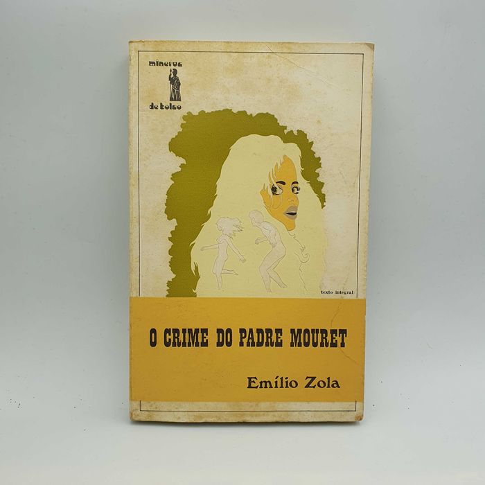 Livro - Emílio Zola - O Crime Do Padre Mouret - Ref-PA7