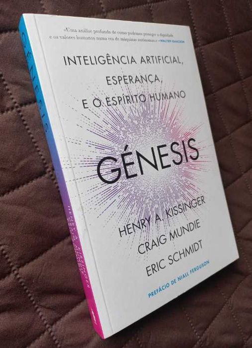 Génesis - Henry A Kissinger, Eric Schmidt e Craig Mundie