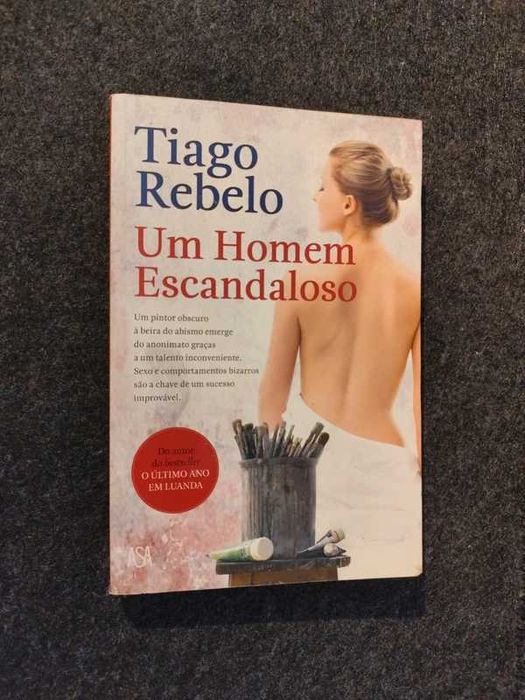Tiago Rebelo - Um Homem Escandaloso