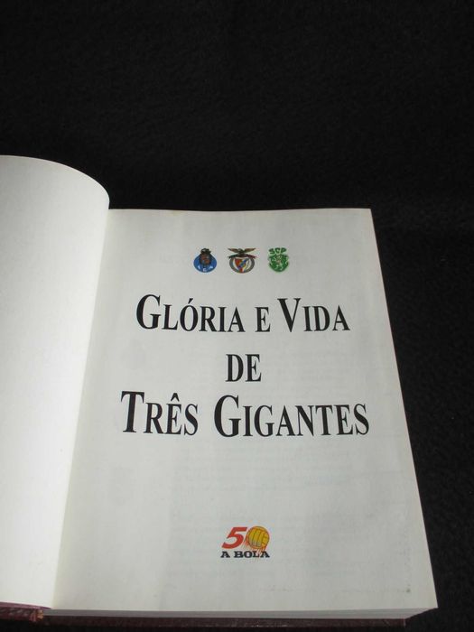 Livro Glória e Vida de Três Gigantes A Bola