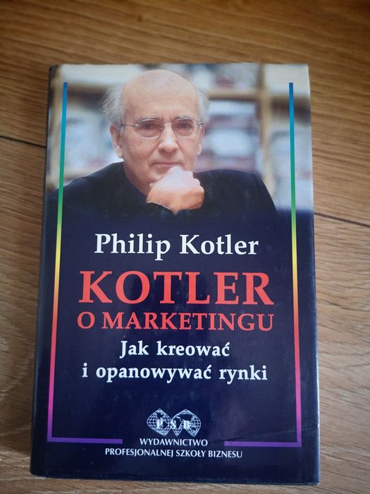 Kotler o marketingu Philip Kotler