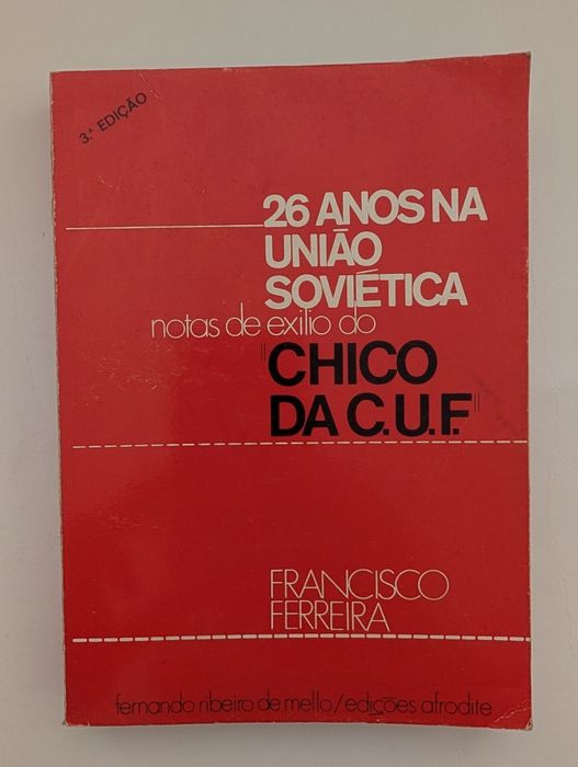26 anos na União Soviética